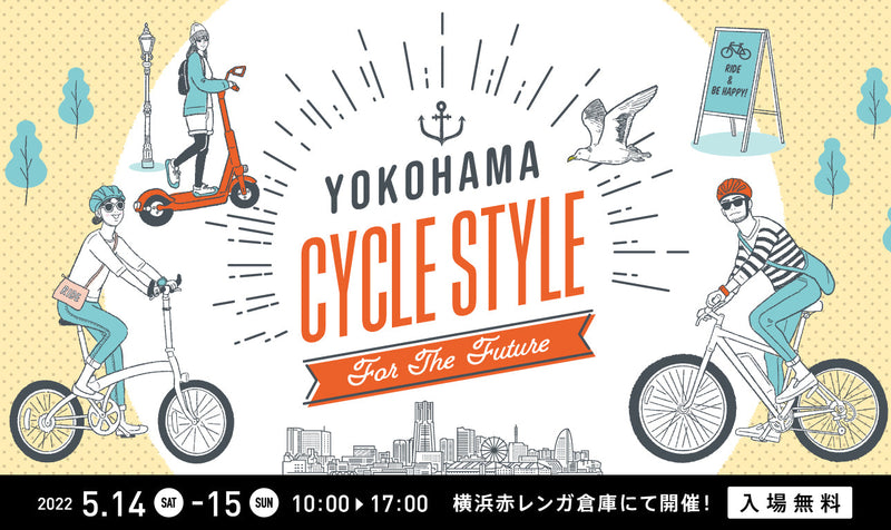 YOKOHAMA CYCLE STYLE 2022